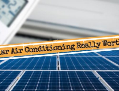 Is Solar Air Conditioning Really Worth It?